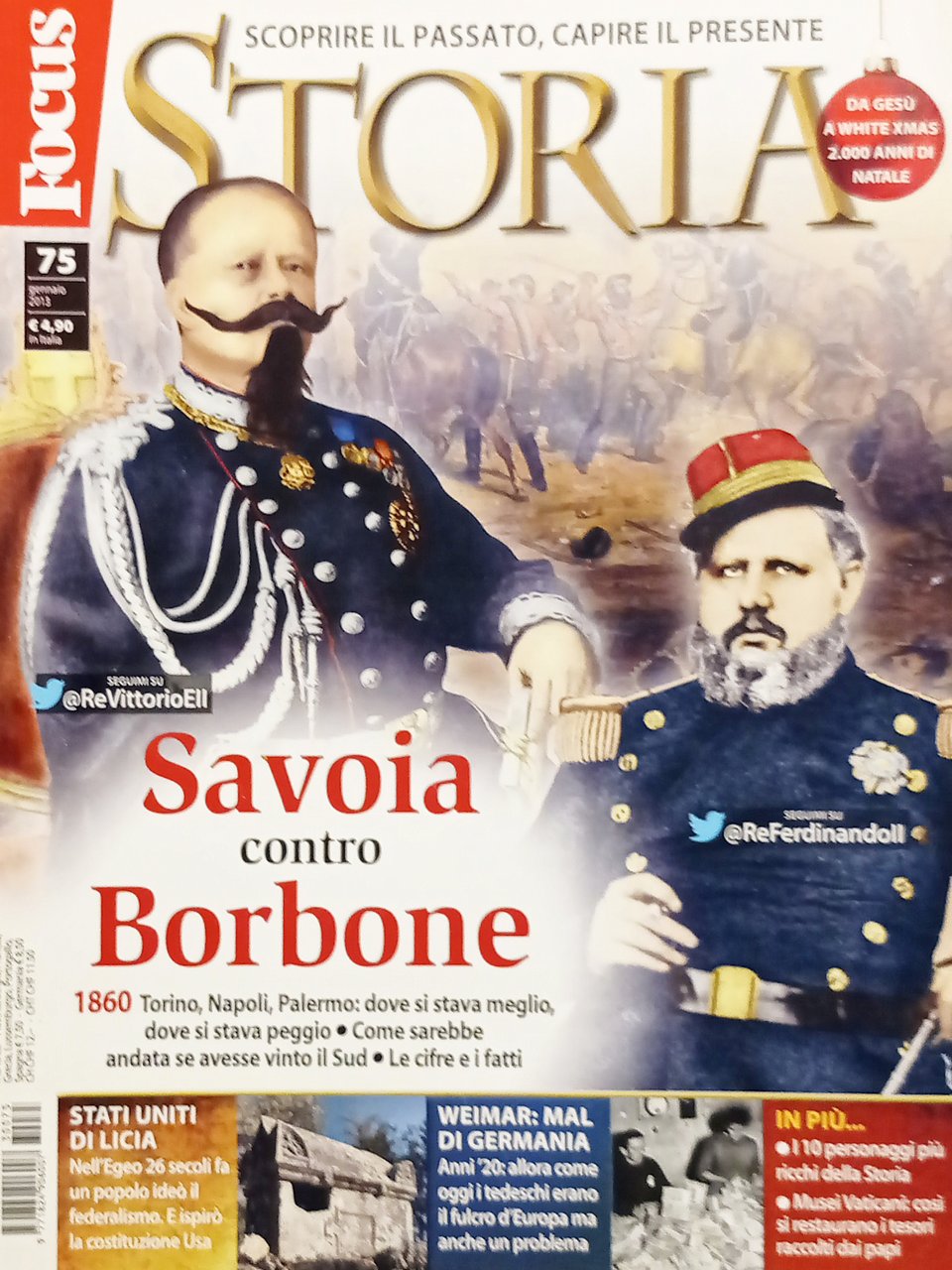 Rivista Focus Storia N. 75 - 2013 Savoia contro Borbone: …