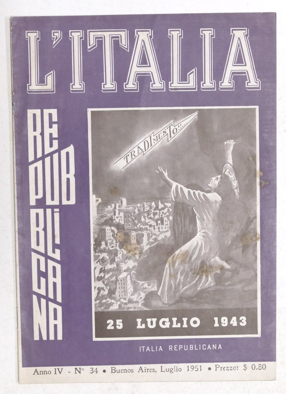 Rivista L'Italia Repubblicana - Anno IV N° 34 - 1951