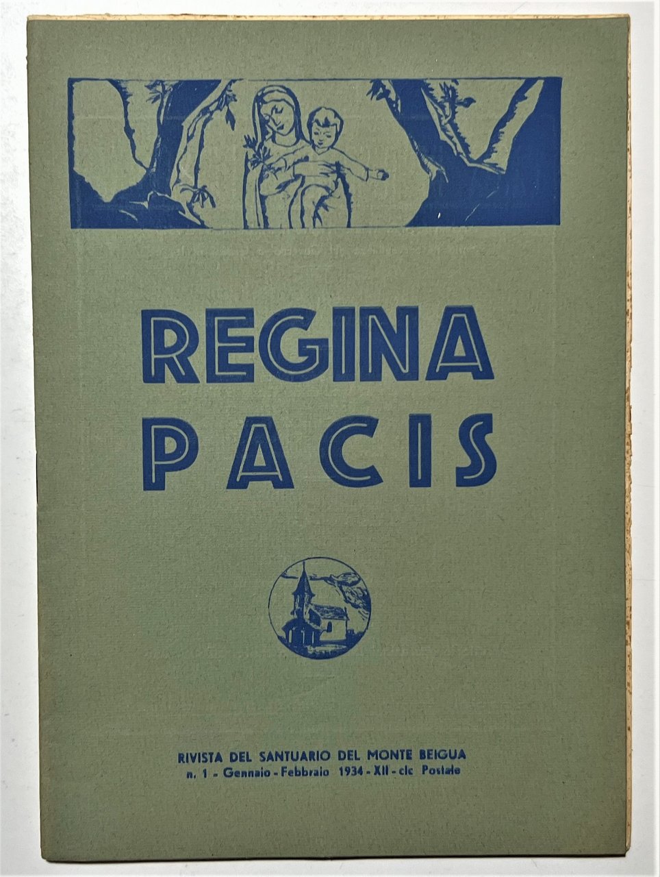 Rivista Mariana, Santuario del M. Beigua (Sassello) - Regina Pacis …