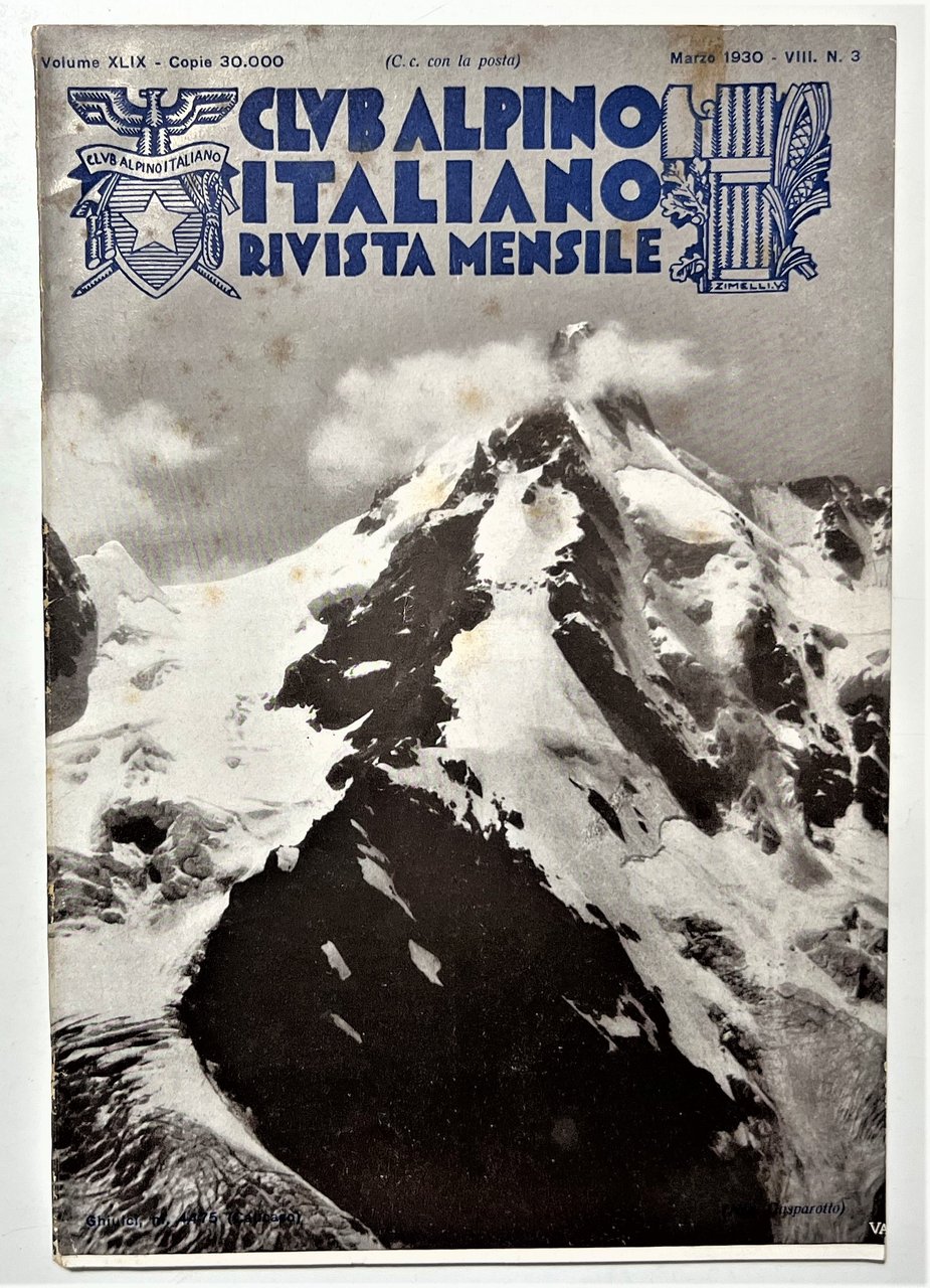 Rivista Mensile - Club Alpino Italiano N. 3 - 1930