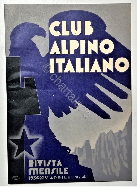 Rivista Mensile - Club Alpino Italiano N. 4 - 1936