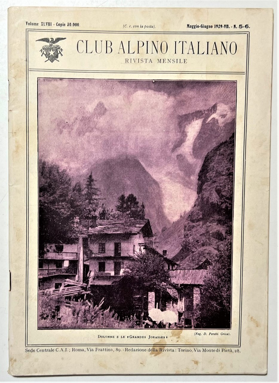 Rivista Mensile - Club Alpino Italiano N. 5/6 - 1929