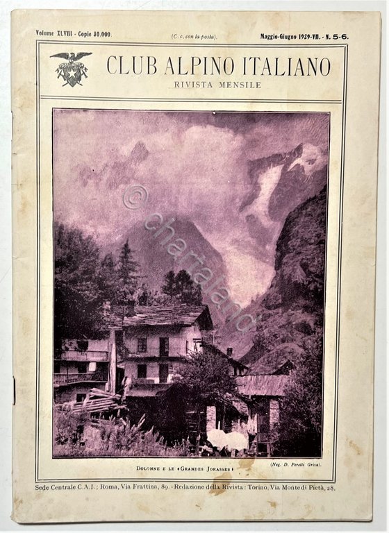 Rivista Mensile - Club Alpino Italiano N. 5/6 - 1929