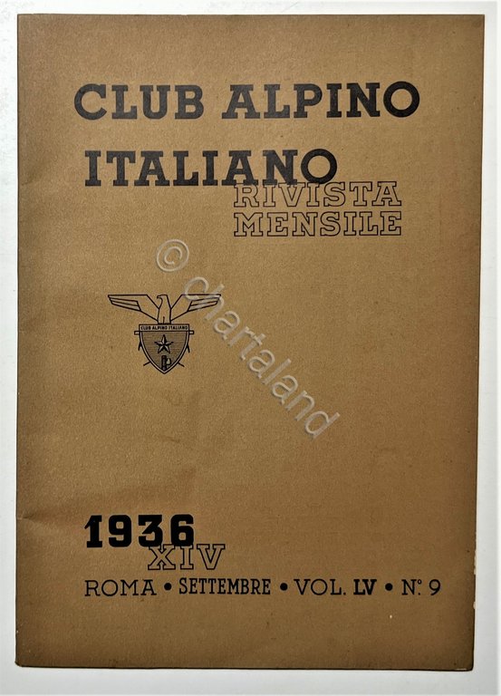 Rivista Mensile - Club Alpino Italiano N. 9 - 1936