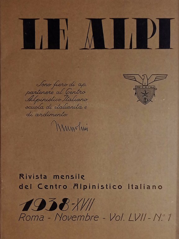 Rivista Mensile del Centro Alpinistico Italiano - Le Alpi - N. 1 - 1938