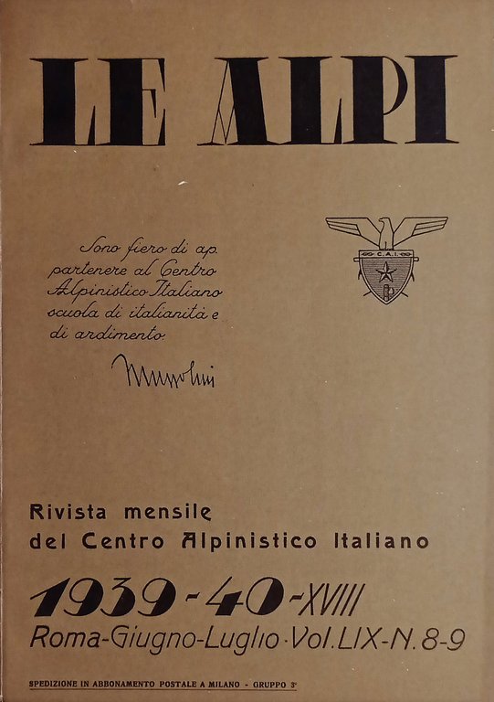 Rivista Mensile del Centro Alpinistico Italiano - Le Alpi - N. 8-9 - 1939-40