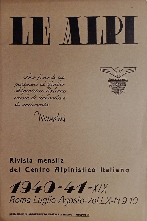 Rivista Mensile del Centro Alpinistico Italiano - Le Alpi - N. 9-10 - 1939-40