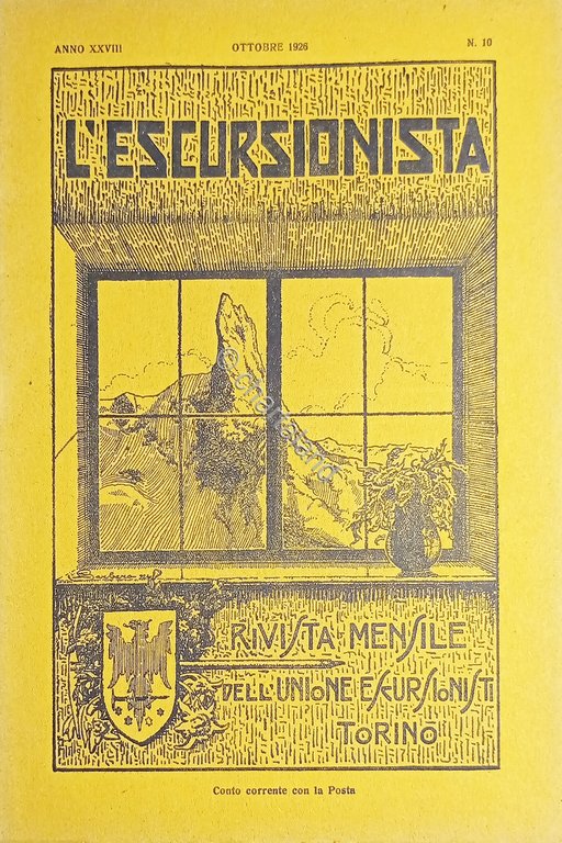 Rivista Mensile dell'Unione Escursionisti Torino - L'Escursionista N. 10 - …