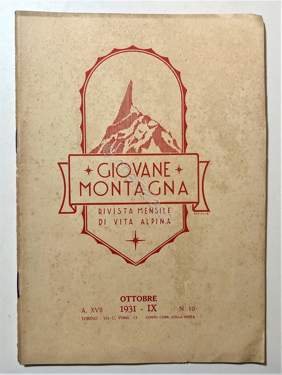 Rivista Mensile di Vita Alpina - Giovane Montagna - Anno …
