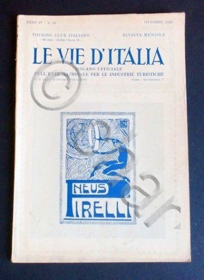 Rivista Mensile T. C. I - Le Vie d'Italia - …