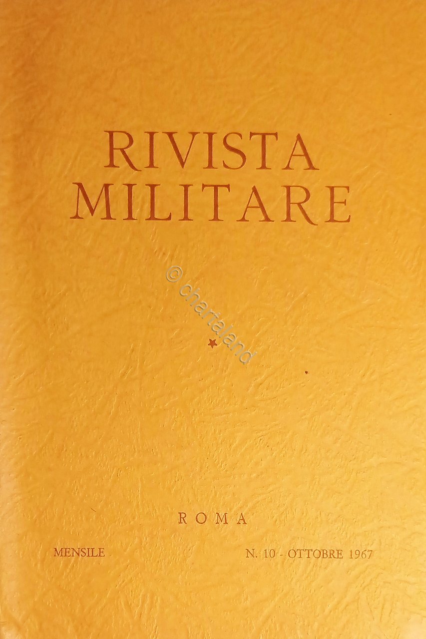 Rivista Militare - Anno XXIII - N. 10 - Ottobre …