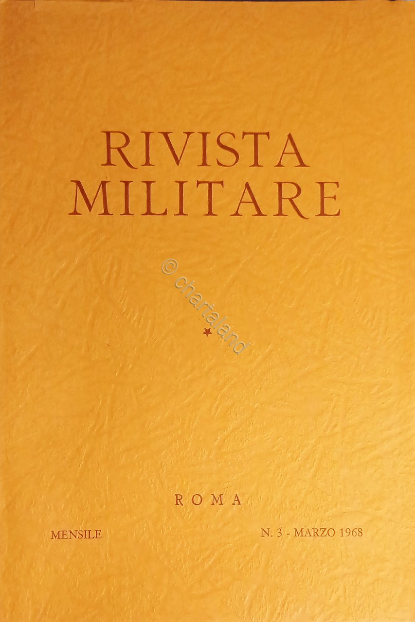Rivista Militare - Anno XXIV - N. 3 - Marzo …