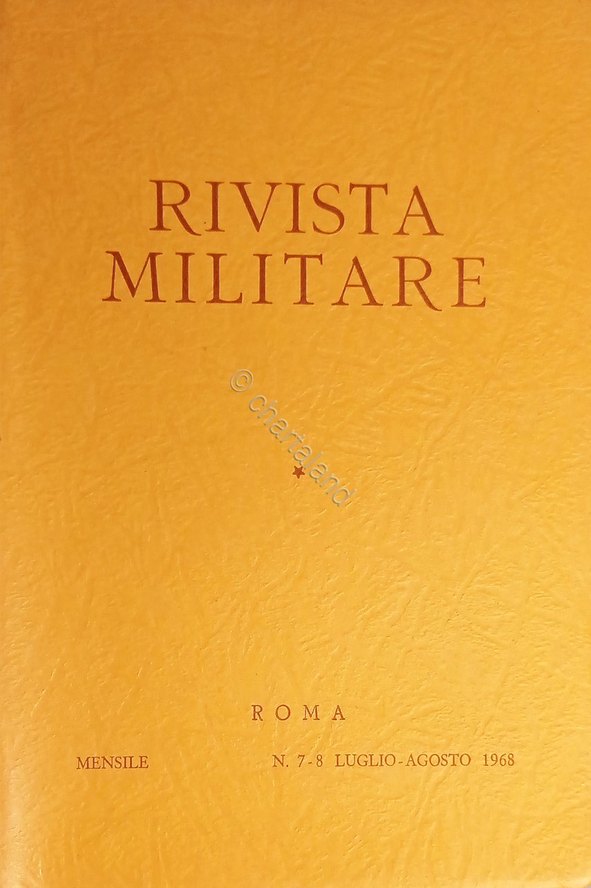 Rivista Militare - Anno XXIV - N. 7-8 Luglio - …