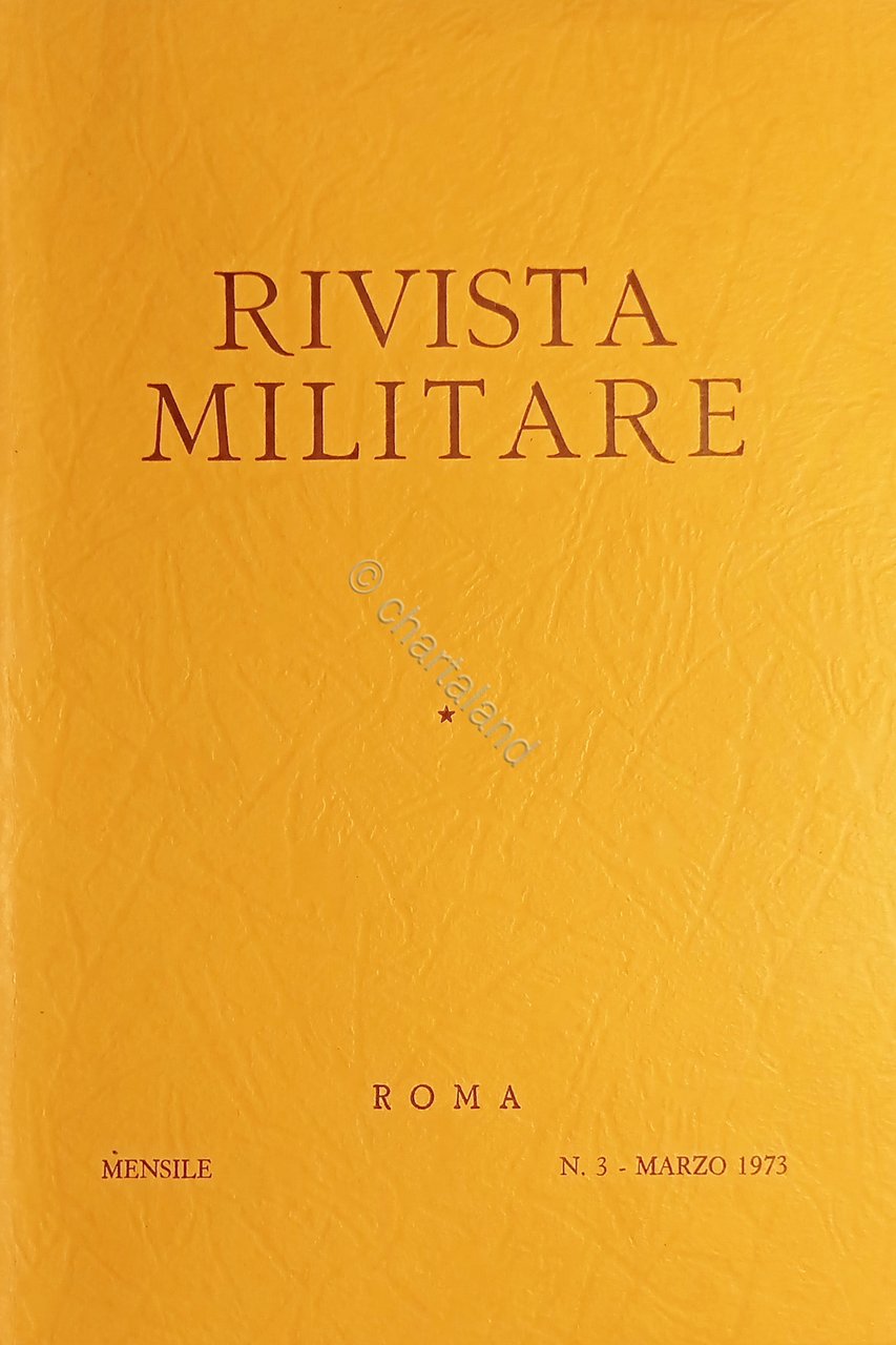 Rivista Militare - Anno XXIX - N. 3 - Marzo …