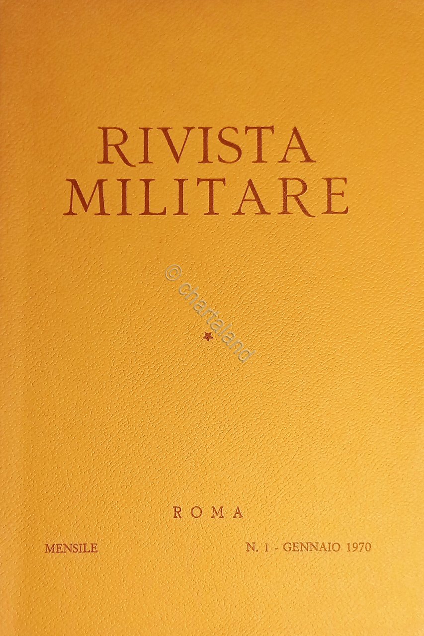 Rivista Militare - Anno XXVI - N. 1 - Gennaio …