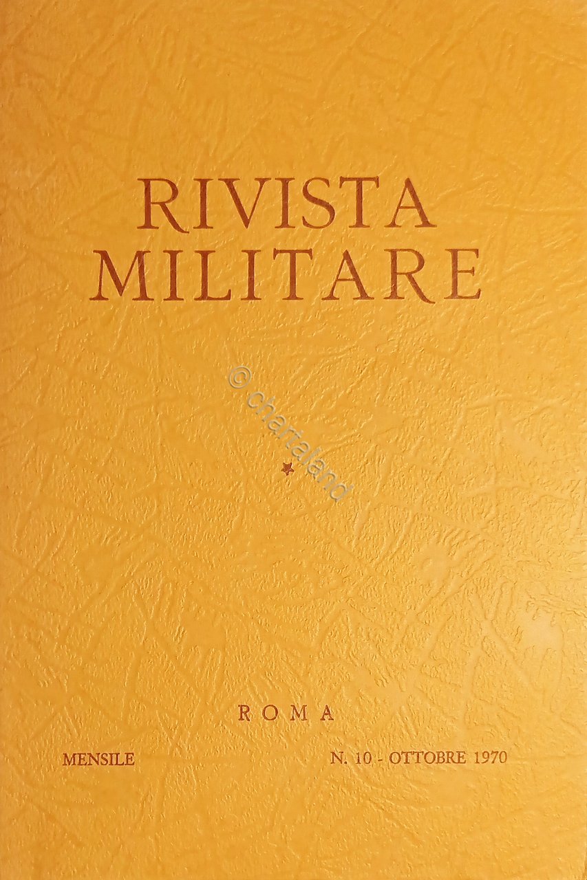 Rivista Militare - Anno XXVI - N. 10 - Ottobre …