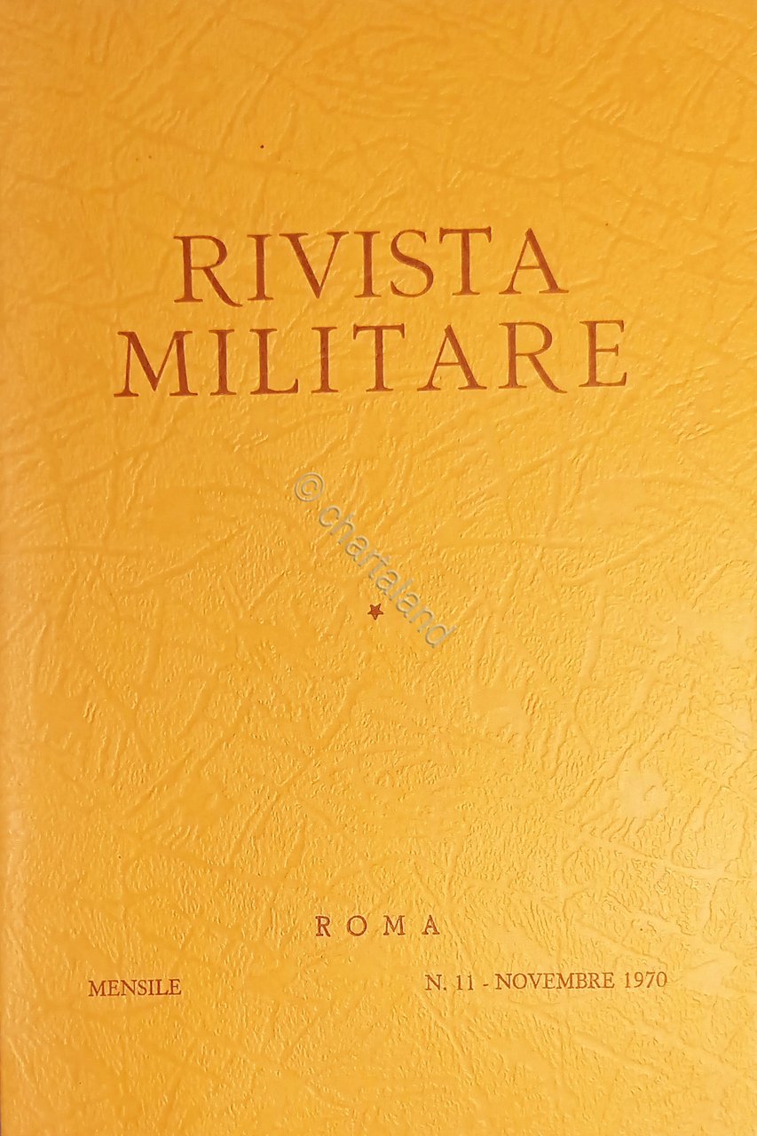 Rivista Militare - Anno XXVI - N. 11 - Novembre …