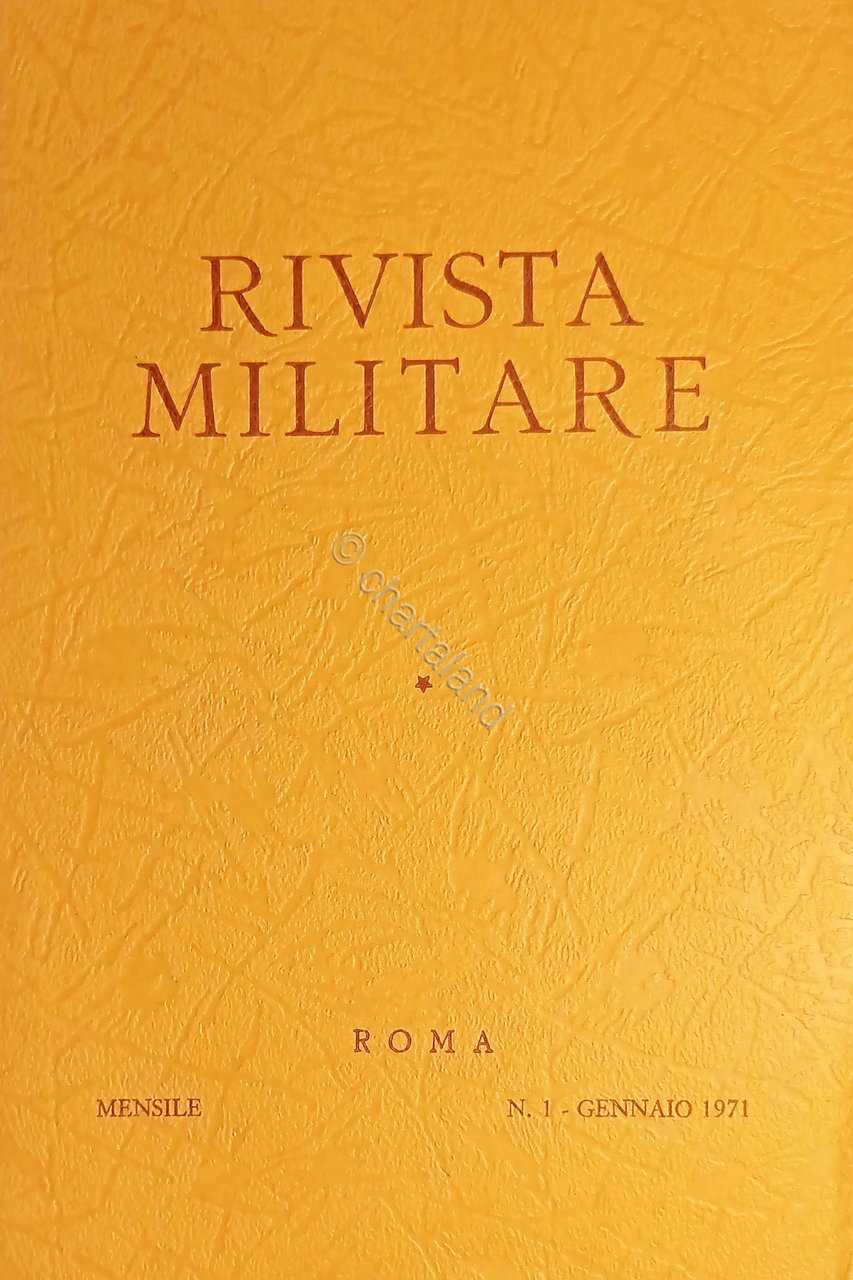 Rivista Militare - Anno XXVII - N. 1 - Gennaio …