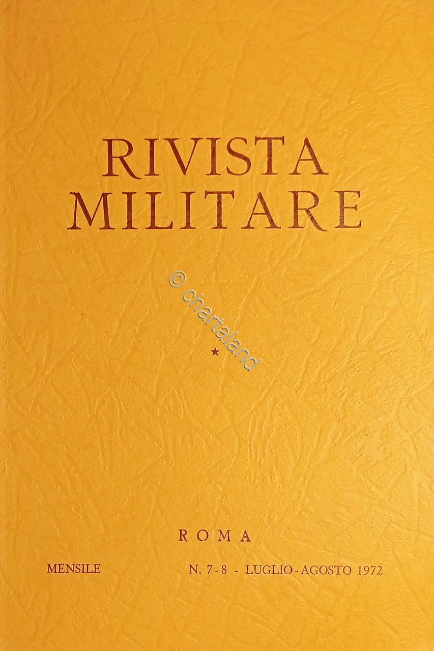 Rivista Militare - Anno XXVIII - N. 7-8 Luglio - …