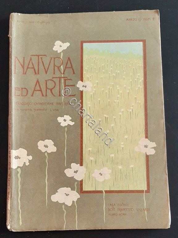 Rivista Natura ed Arte - N. 8 Marzo 1898 - …