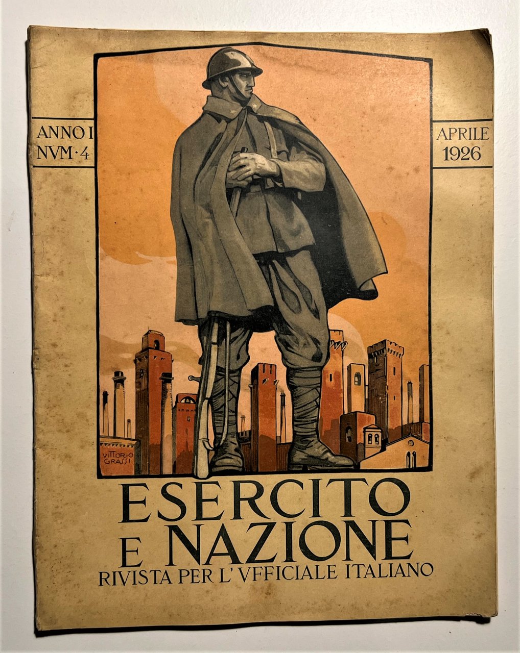 Rivista per l'Ufficiale Italiano - Esercito e Nazione - Anno …