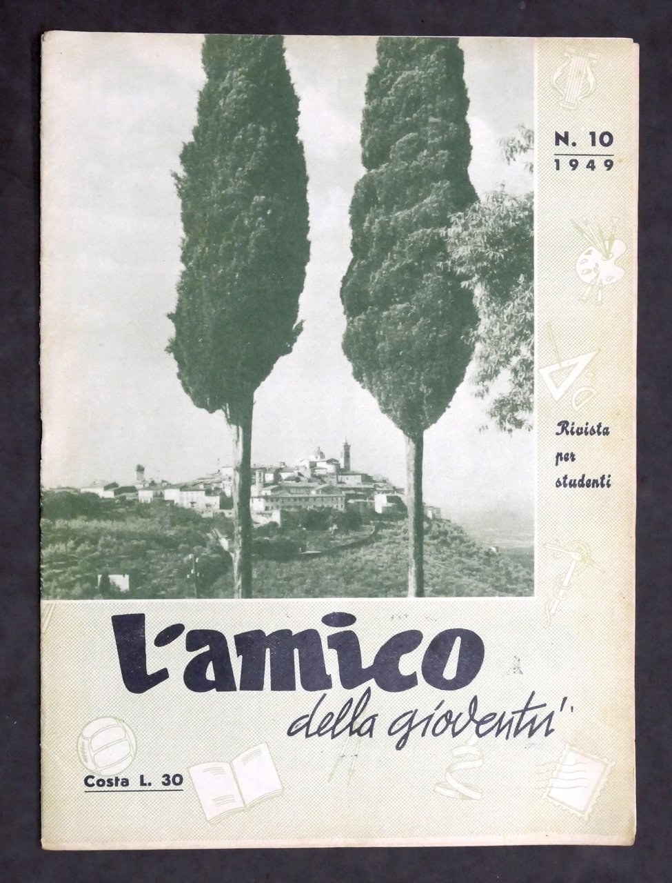 Rivista per studenti - L'amico della gioventù N. 10 - …