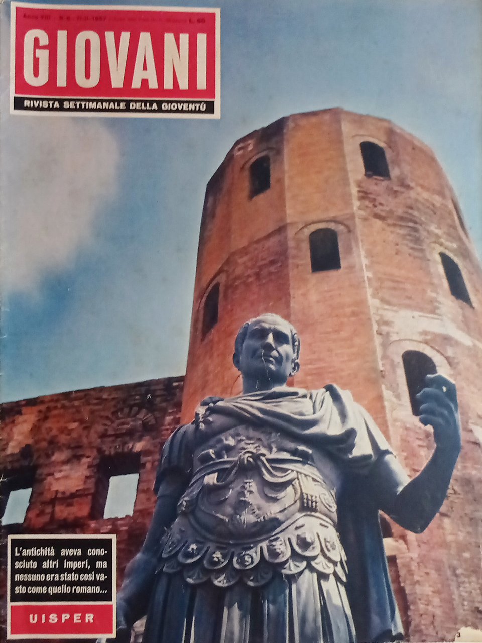 Rivista Settimanale della Gioventù - Giovani - N. 6 - …