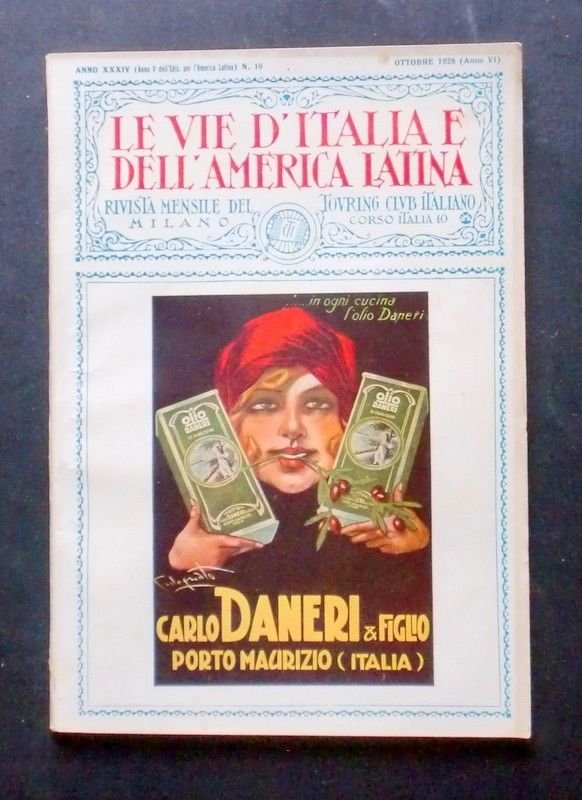 Rivista T. C. I - Le Vie d'Italia e dell'America …