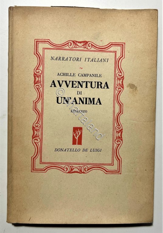 Romanzo - A. Campanile - Avventura di un'anima - 1^ …