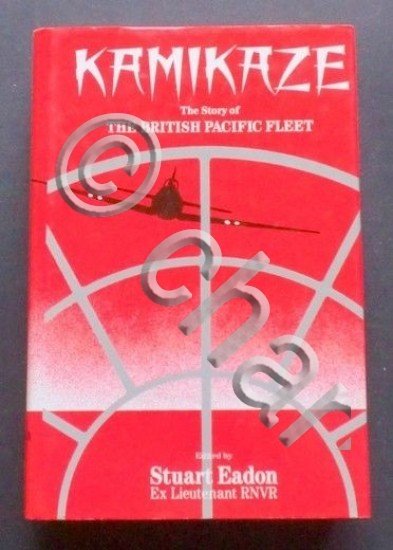 S. Eadon - Kamikaze - The story of the British … | Immagine Gallery 2