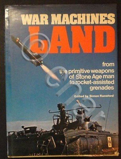 S. Ransford - War Machines Land - ed. 1975
