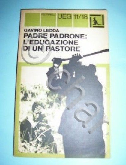 Sardegna Padre padrone: l' educazione di un pastore 1977