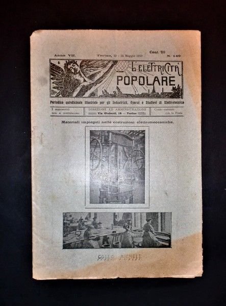 Scienza e Tecnica - Elettrotecnica - L'elettricità popolare - N. 149 - Anno VII