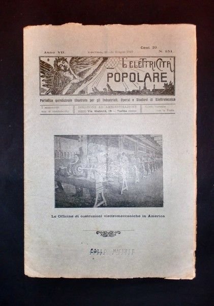 Scienza e Tecnica - Elettrotecnica - L'elettricità popolare - N. 151 - Anno VII