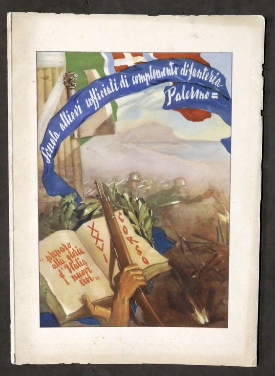 Scuola Allievi Ufficiali di complemento di fanteria Palermo - XXVI Corso - 1940