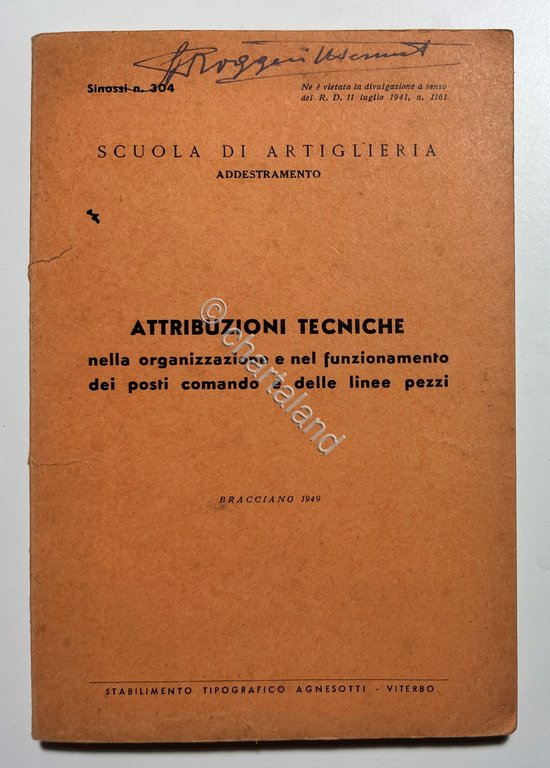 Scuola di Artiglieria Addestramento - Attribuzioni Tecniche - ed. 1949