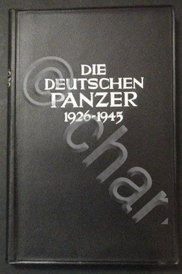 Senger Etterlin - Die Deutschen Panzer - 1926-1945 - ed. …