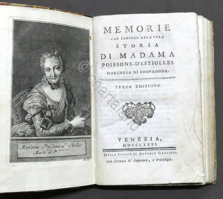 Settecentina Memorie storia Madama Poissons-d'Estiolles marchesa Pompadour 1776