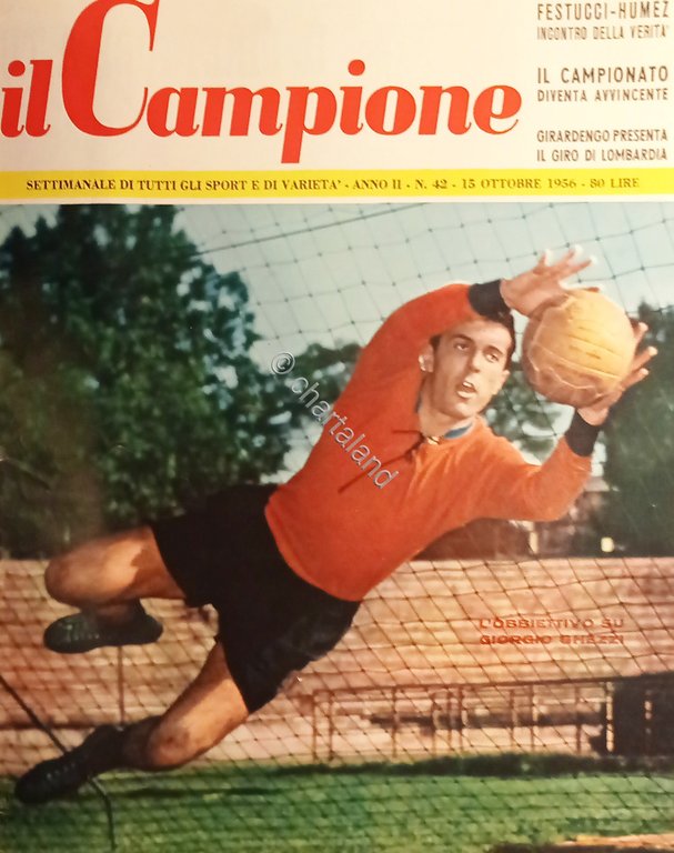 Settimanale - Il Campione N. 42 - Giorgio Ghezzi - …