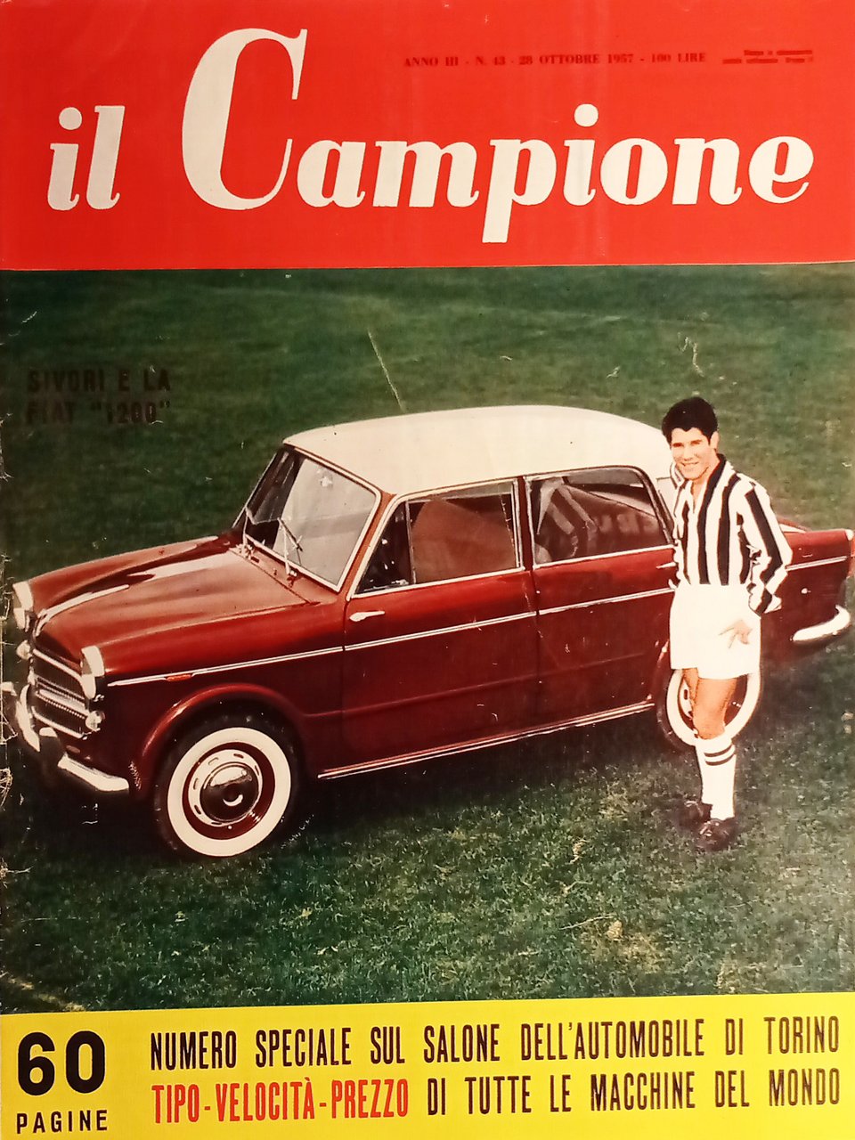 Settimanale - Il Campione N. 43 - Calciatore Omar Sívori …