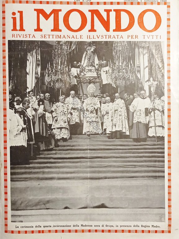 Settimanale - Il Mondo N. 33 Cerimonia dell'incoronazione della Madonna …