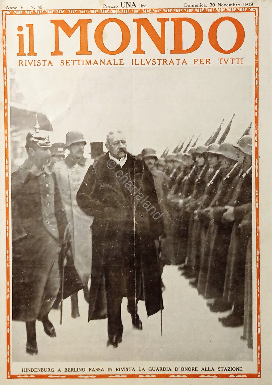 Settimanale - Il Mondo N. 48 - Hindenburg a Berlino …