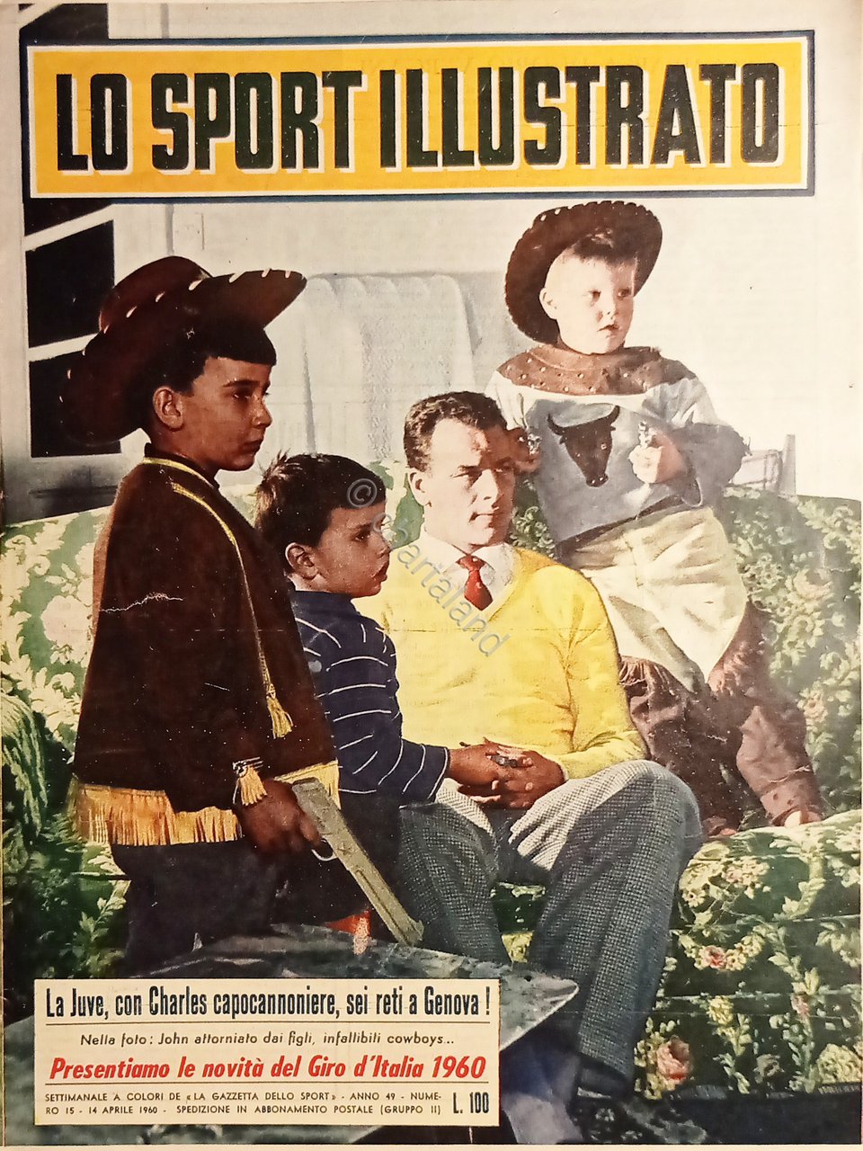 Settimanale - Lo Sport Illustrato N. 15 - Calciatore John …