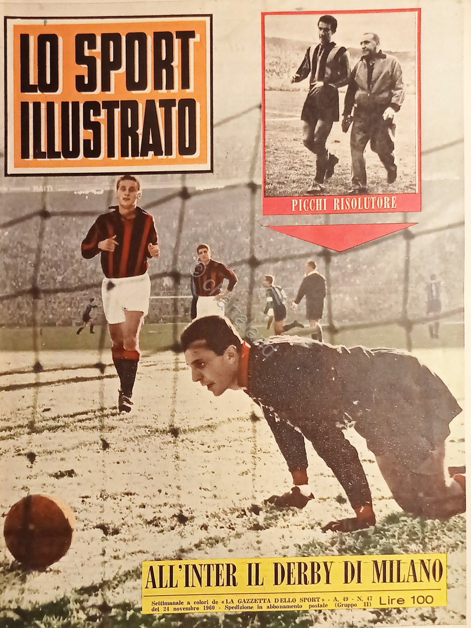 Settimanale - Lo Sport Illustrato N. 47 - All'Inter il …