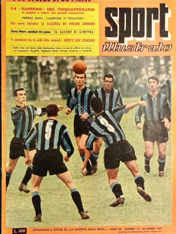 Settimanale - Sport Illustrato N. 12 - Giocatori nerazzurri - …