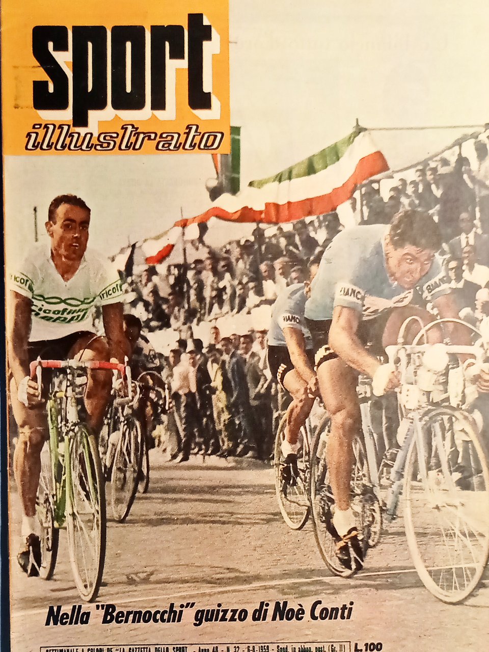 Settimanale - Sport Illustrato N. 32 - Ciclista Noè Conti …
