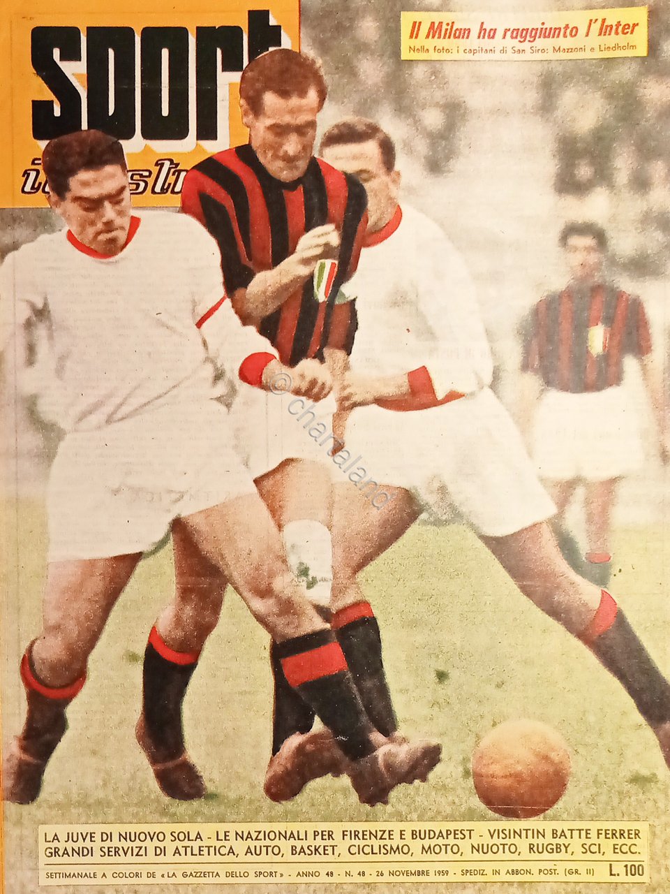 Settimanale - Sport Illustrato N.48 Capitani di San Siro Mazzoni …
