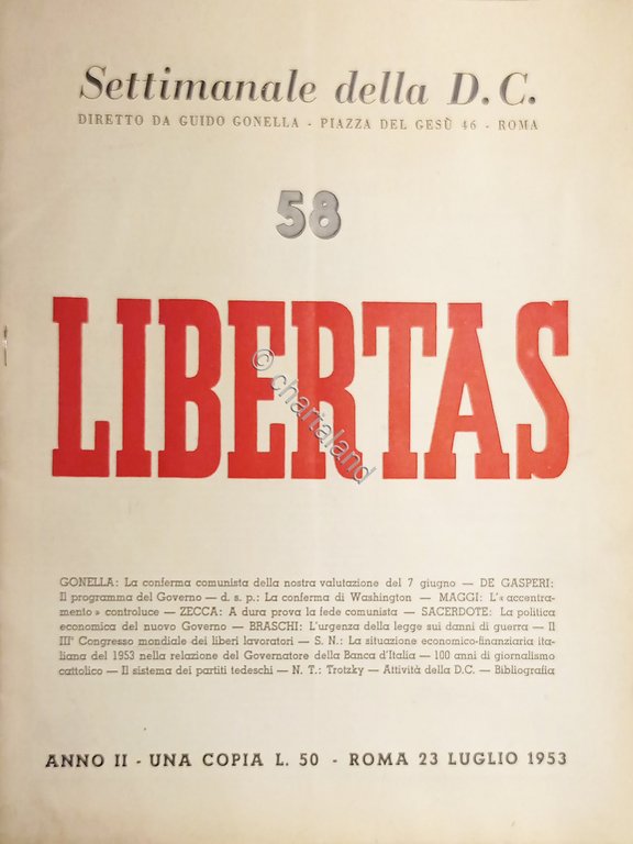 Settimanale della D. C. diretto da Guido Gonella - Libertas …