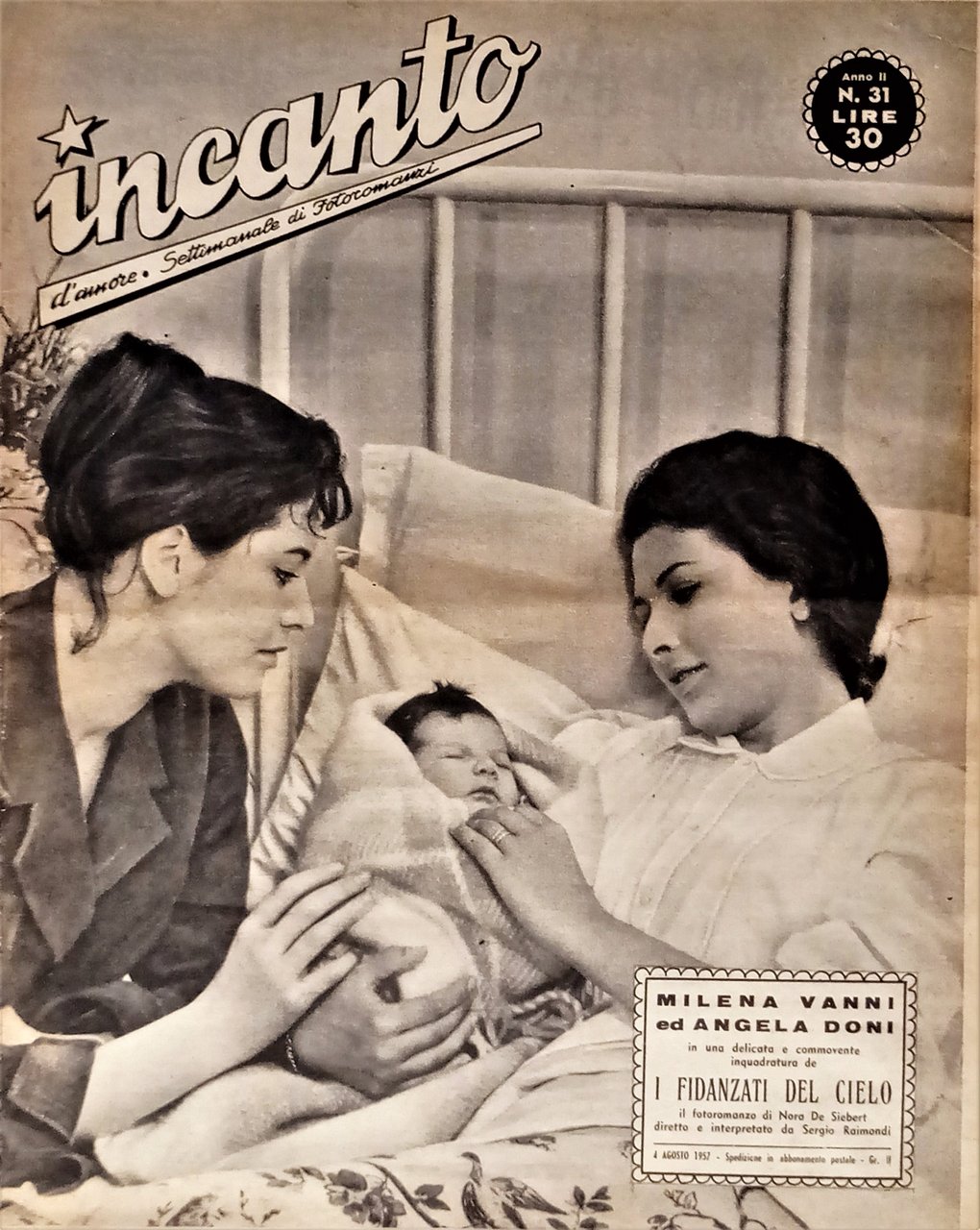 Settimanale di Fotoromanzi - Incanto d'Amore N. 31 - 1957 …