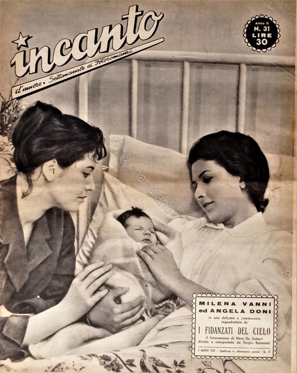 Settimanale di Fotoromanzi - Incanto d'Amore N. 31 - 1957 …